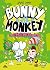 Bunny vs. Monkey - Der Wahnsinn Beginnt! by Jamie Smart