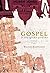 Gospel. O Evangelho Perdido
