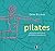 O Pequeno Livro de Pilates
