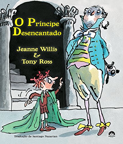 Principe Desencantado (Em Portugues do Brasil)