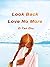 Look Back, Love No More: Vo...