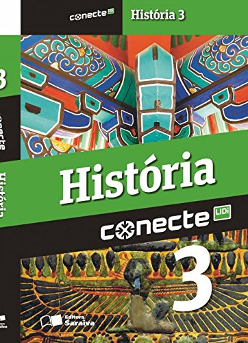 Conecte Historia - Vol.3 - Ensino Medio (Paperback)