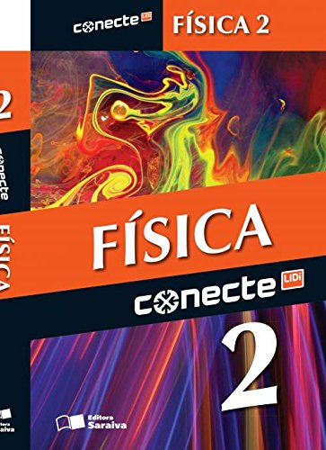 Conecte Fisica - Vol.2 - Ensino Medio (Paperback)