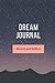 Dream Journal - Notebook An...