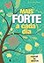 Mais Forte a Cada Dia