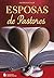 Esposas de Pastores (Em Portugues do Brasil)