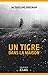 Un tigre dans la maison