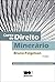 Curso de Direito Minerario