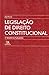 Legislação de Direito Constitucional by Jose Fontes