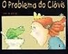 O Problema Do Clovis (Em Portuguese do Brasil)