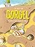 Die Welt der Gorgel by Jochem Myjer
