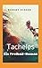 Tacheles: Ein Freibad-Roman (German Edition)