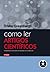 Como Ler Artigos Científico...