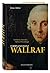Ferdinand Franz Wallraf: Ge...