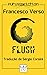 Flush (Portuguese Edition)