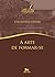 Arte de formar-se (A) (Portuguese Edition)