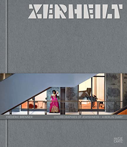 Frédéric Brenner: Zerheilt (Hardcover)