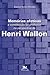 Memórias Afetivas. A Constituição do Professor na Perspectiva de Henri Wallon