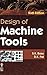 Design of Machine Tools