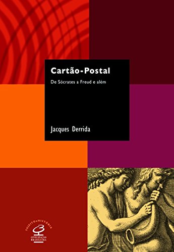 Cartão-Postal. De Sócrates A Freud E Além - Coleção Sujeito E História (Em Portuguese do Brasil)
