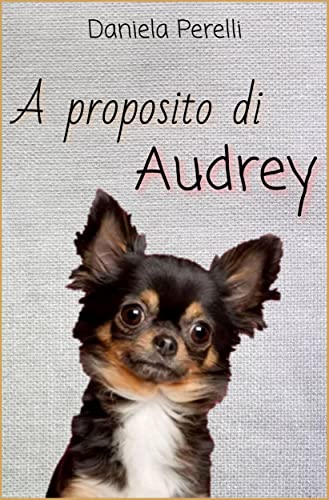 A proposito di Audrey (Italian Edition)