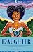 Daughter: The Soul Journey ...