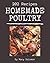 202 Homemade Poultry Recipe...