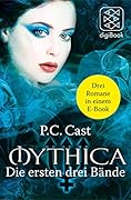 Mythica: Die ersten drei Bände in einem E-Book (nur als E-Book erhältlich)