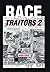 Race Traitors 2