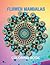 Flower Mandalas Coloring Bo...