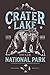 Crater Lake Notebook: - 6 x...