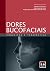 Dores Bucofaciais by Eduardo Grossmann