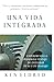 Una Vida Integrada: Experim...