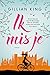 Ik mis je by Gillian King
