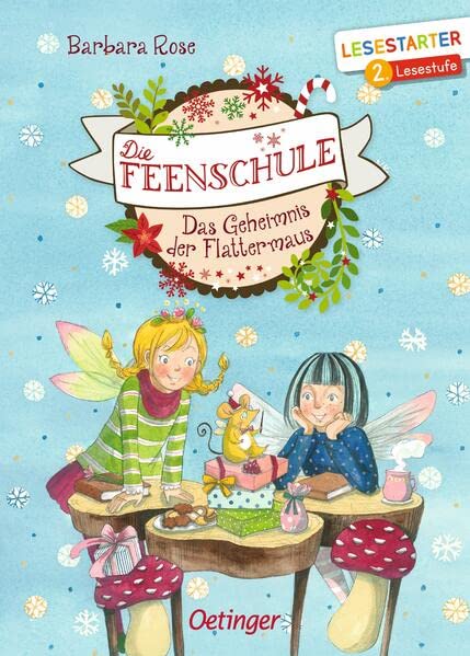 Die Feenschule Das Geheimnis der Flattermaus Die Feenschule Ill. v. Ishida, Naeko Deutsch 30 farbige Abbildungen und 30 Illustrationen (Hardcover)