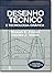 Desenho Tecnico E Tecnologia Grafica (Em Portuguese do Brasil)