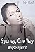 Sydney, One Way