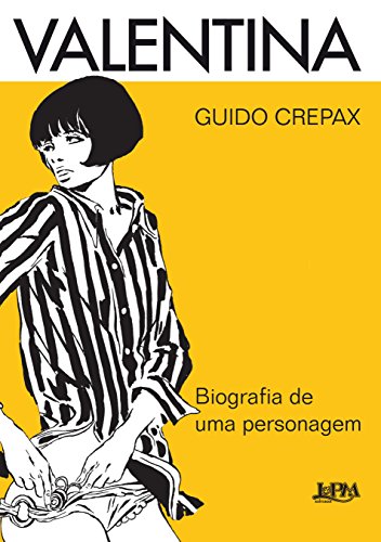 Valentina. Biografia de Uma Personagem - Formato Convencional (Paperback)