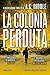La colonia perduta (Italian Edition)