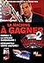 La machine à gagner 2