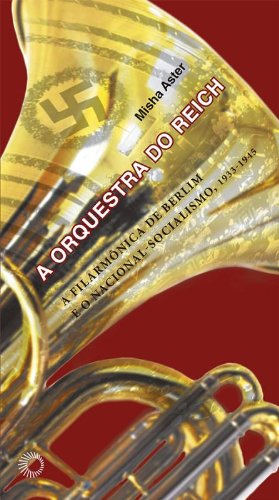 Orquestra do Reich, A (Paperback)