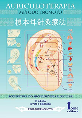 Auriculoterapia - Metado Enomoto - 02 Edição /19 (Paperback)