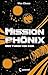 Mission Phönix 04. Der Thro...