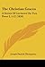 The Christian Graces: A Series Of Lectures On Two Peter I, 5-12 (1859)