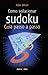 Como Solucionar Sudoku