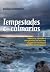 Tempestades E Calmarias by Diogo Guerreiro