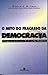 O Mito Do Fracasso Da Democ...