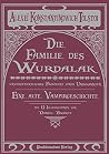Die Familie des Wurdalak: Eine alte Vampirgeschichte Die Familie des Wurdalak: Eine alte Vampirgeschichte