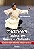 Qigong Taoista Para Saúde e...