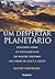 Um Despertar Planetario by Kathy Newburn